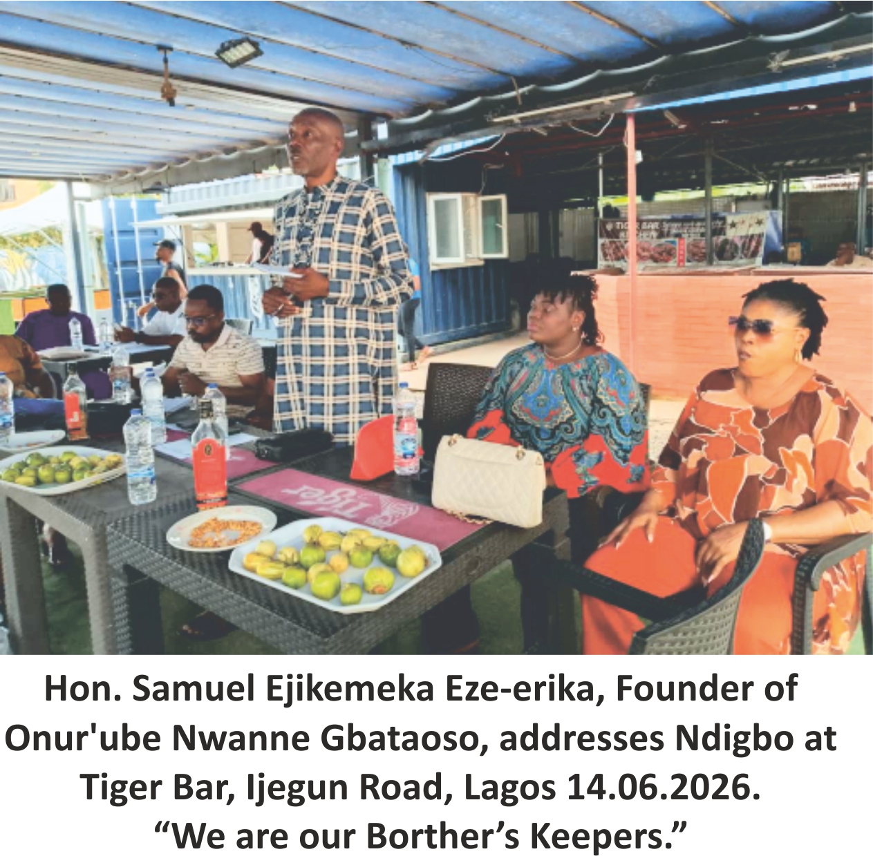 “When Your Brother Cries, We Run”: Hon. Ezerika Samson Ejikeme Unveils Onur’ube Nwanne Gbataoso To Protect Igbo Welfare, Defend Unity In Lagos